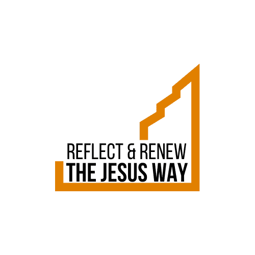 Reflect & Renew the Jesus Way